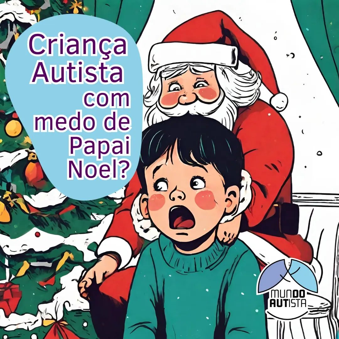 Crian As Autistas Medo De Papai Noel O Mundo Autista