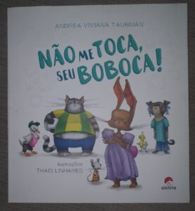 Não me Toca, seu Boboca! – Rede Brasileira de Estudos Lúdicos