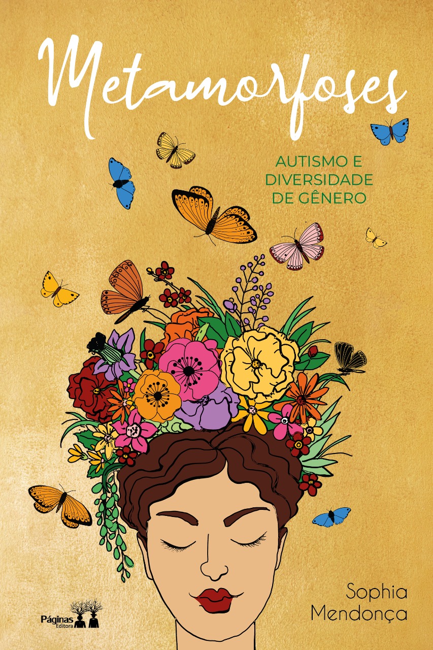 Capa do livro Metamorfoses, de Sophia Mendonça, que aborda a relação entre autismo e diversidade de gênero.