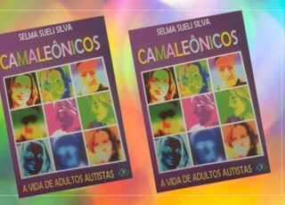 Livro "Camaleônicos: a vida de adultos autistas", de Selma Sueli Silva: Uma Obra Essencial para a Compreensão e a Inclusão.