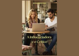 Dez Razões Para Se Apaixonar por "A Influenciadora e o Crítico", uma comédia romântica de Sophia Mendonça que celebra a literatura.