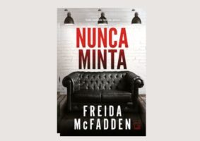Um quebra-cabeça intrigante e cheio de surpresas, "Nunca Minta". Thriller Psicológico da autora de "A Empregada". Freida McFadden se supera.